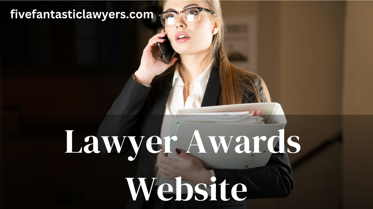 The Ultimate Guide to Lawyer Awards Websites